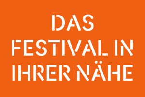 Das Festival in Ihrer Nähe