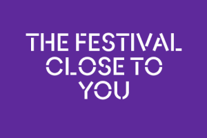 The festival close to you